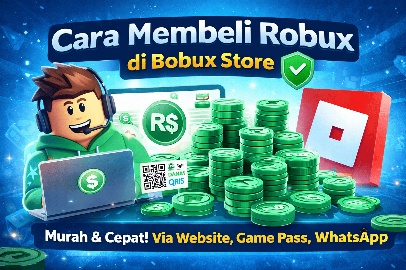 Cara Membeli Robux di Bobux Store (Proses Cepat & Aman)